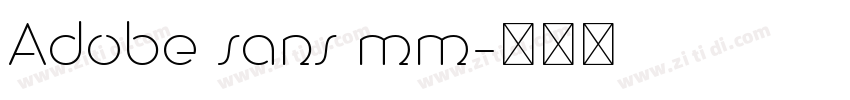Adobe sans mm字体转换